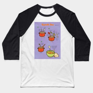 Recipe: Vegetable Stew Baseball T-Shirt